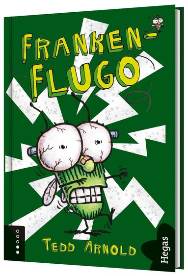 Tedd Arnold - Franken-Flugo, Inbunden