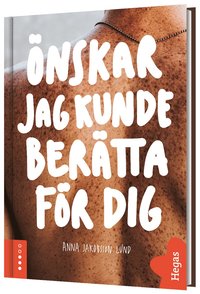 bokomslag Önskar jag kunde berätta för dig