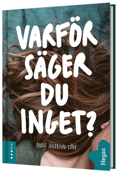 bokomslag Varför säger du inget?