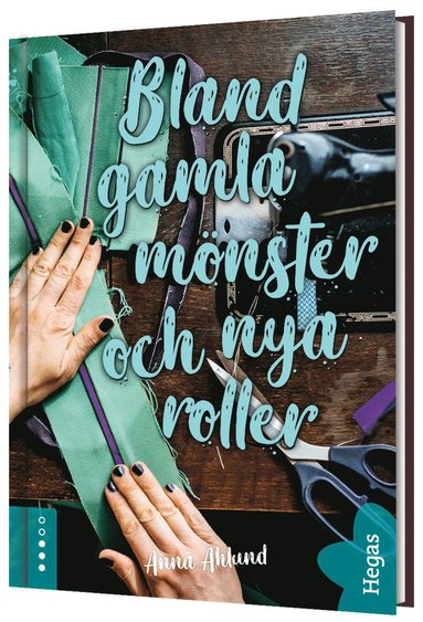 bokomslag Bland gamla mönster och nya roller