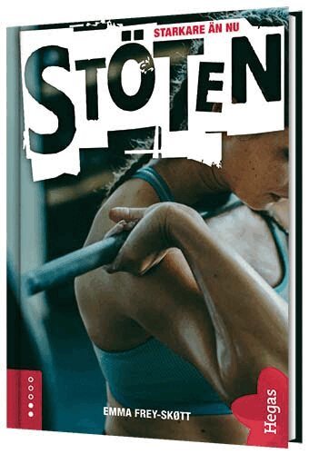 Emma Frey-Skøtt - Stöten, Inbunden