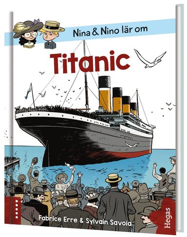 Nina och Nino lär om Titanic – Fabrice Erre – Bok | Akademibokhandeln