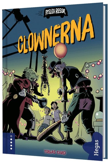 Tobias Gard - Clownerna, Inbunden