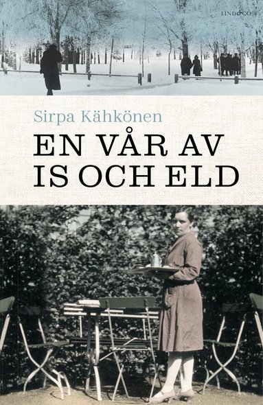 Sirpa Kähkönen - En vår av is och eld, Inbunden