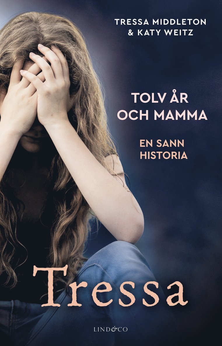 Tressa : tolv år och mamma 1