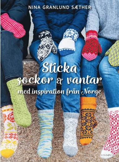 bokomslag Sticka sockor och vantar  : med inspiration från Norge