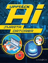 bokomslag Upptäck AI : smarta datorer