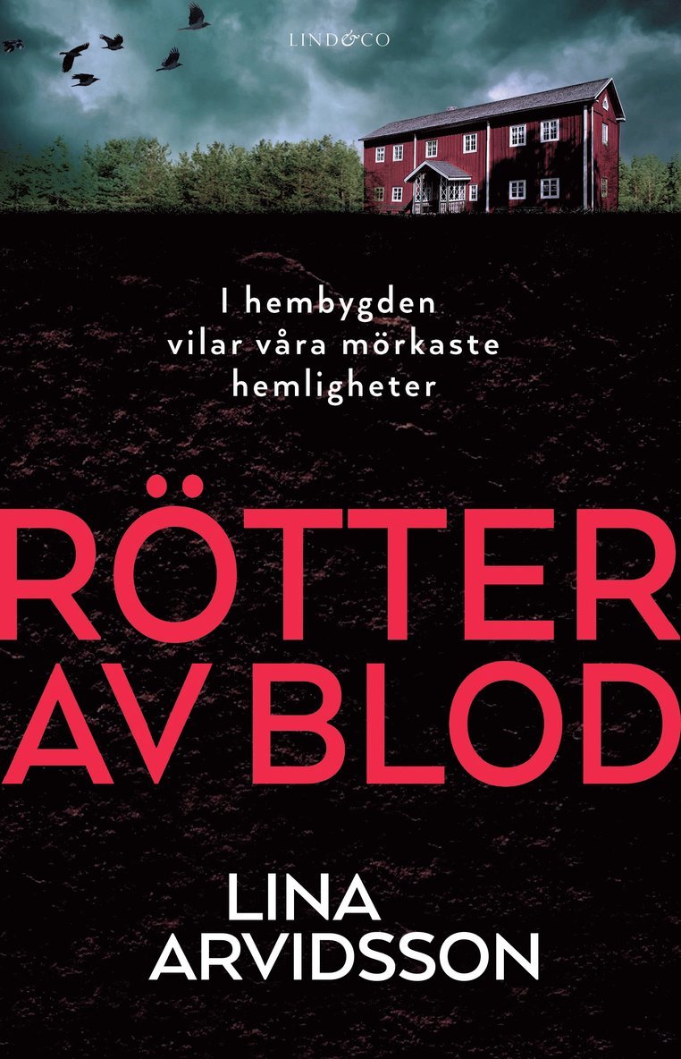 Lina Arvidsson - Rötter av blod, Inbunden