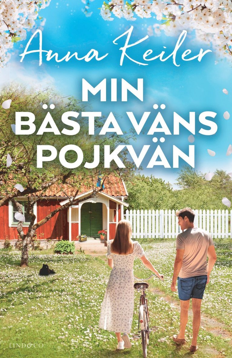Anna Keiler - Min bästa väns pojkvän, Inbunden