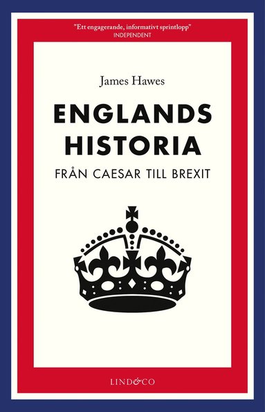 bokomslag Englands historia : från Caesar till Brexit