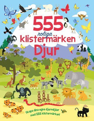 555 roliga klistermärken. Djur 1