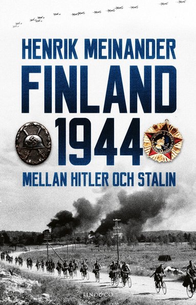Henrik Meinander - Finland 1944 : mellan Hitler och Stalin, Pocket