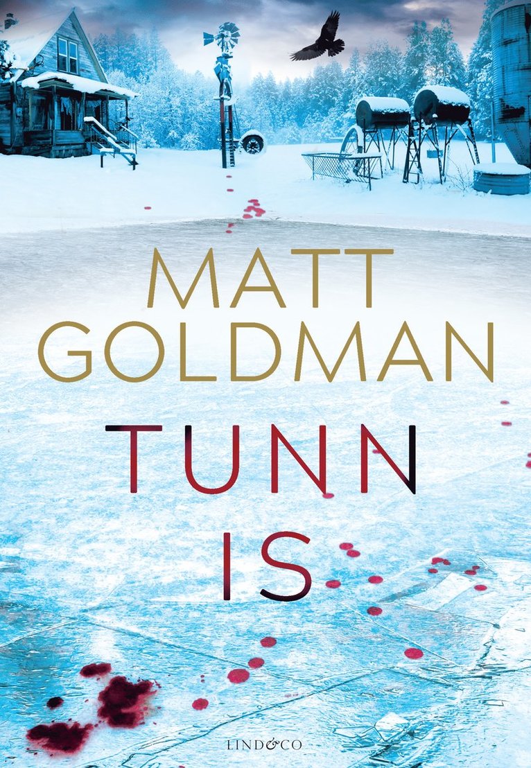 Matt Goldman - Tunn is, Inbunden