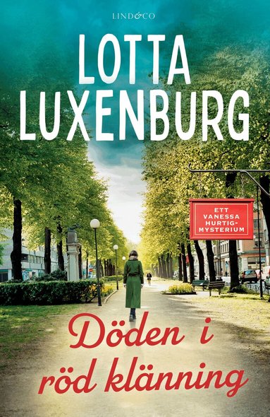 Lotta Luxenburg - Döden i röd klänning, Inbunden
