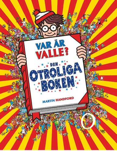 bokomslag Var är Valle? Den otroliga boken