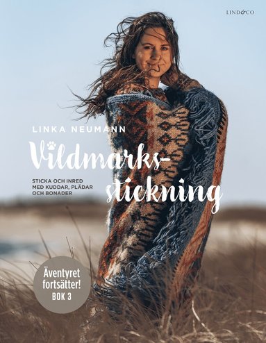 Linka Neumann - Vildmarksstickning : sticka och inred med kuddar, plädar och bonader, Inbunden