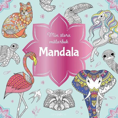 bokomslag Min stora målarbok : Mandala