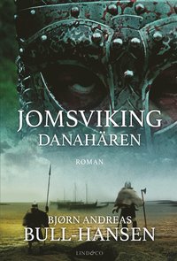 bokomslag Jomsviking. Danahären