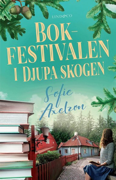 Sofie Axelzon - Bokfestivalen i Djupa skogen, Inbunden