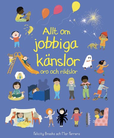 Felicity Brooks - Allt om jobbiga känslor : oro och rädslor, Inbunden