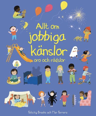 bokomslag Allt om jobbiga känslor : oro och rädslor