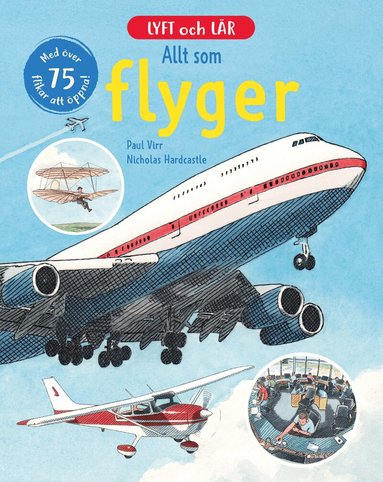 Paul Virr, Nicholas Hardcastle - Allt som flyger : med över 75 flikar att öppna, Kartonnage