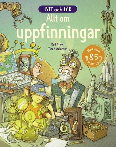 Rod Green - Lyft och lär : allt om uppfinningar, Kartonnage