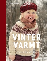 bokomslag Vintervarmt : stickat för de små
