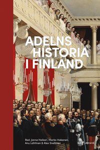 bokomslag Adelns historia i Finland