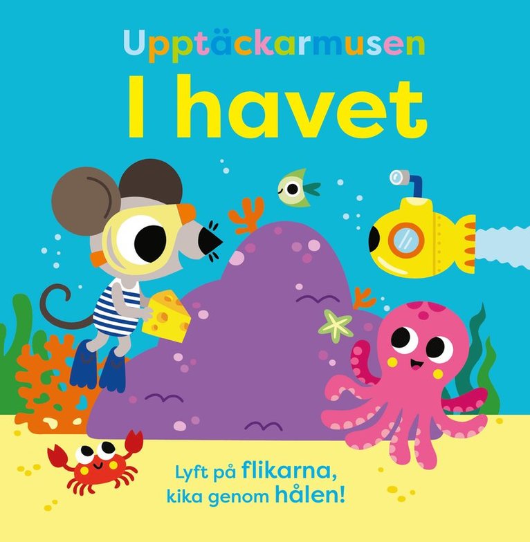 Upptäckarmusen i havet (mjuka flikar) 1