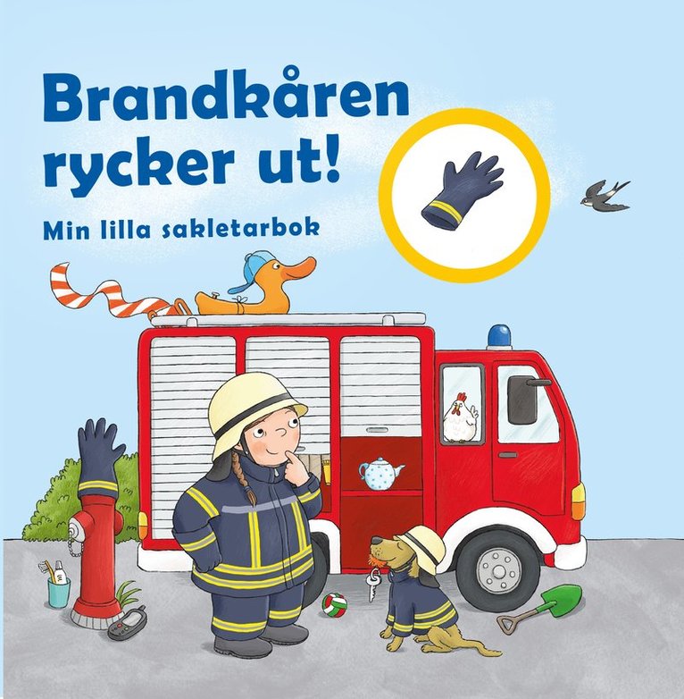 Brandkåren rycker ut! : min lilla sakletarbok 1