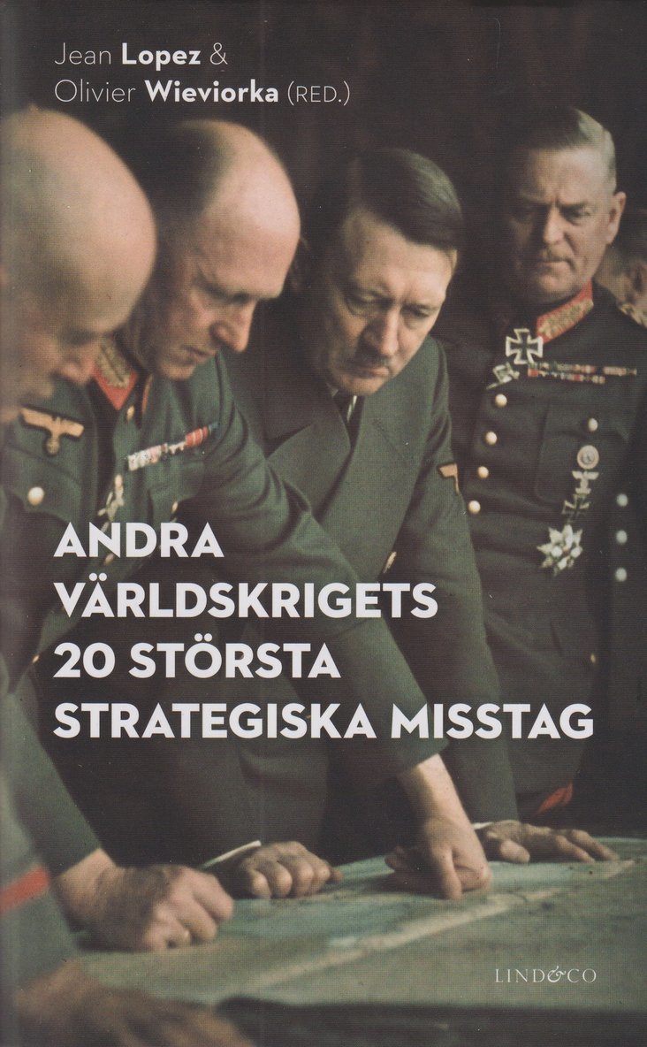 Andra världskrigets 20 största strategiska misstag, Inbunden