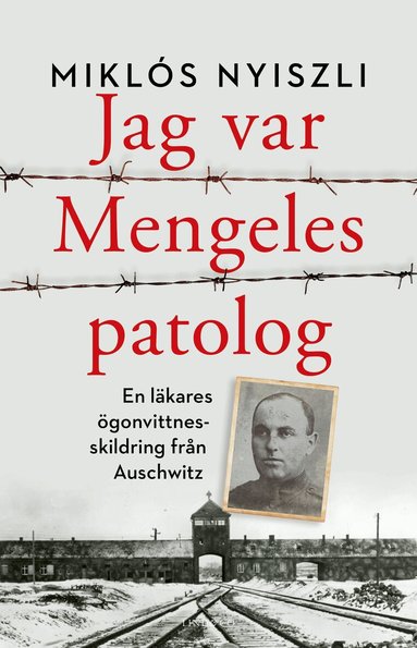 Miklós Nyiszli - Jag var Mengeles patolog : en läkares ögonvittnesskildring från Auschwitz, Pocket