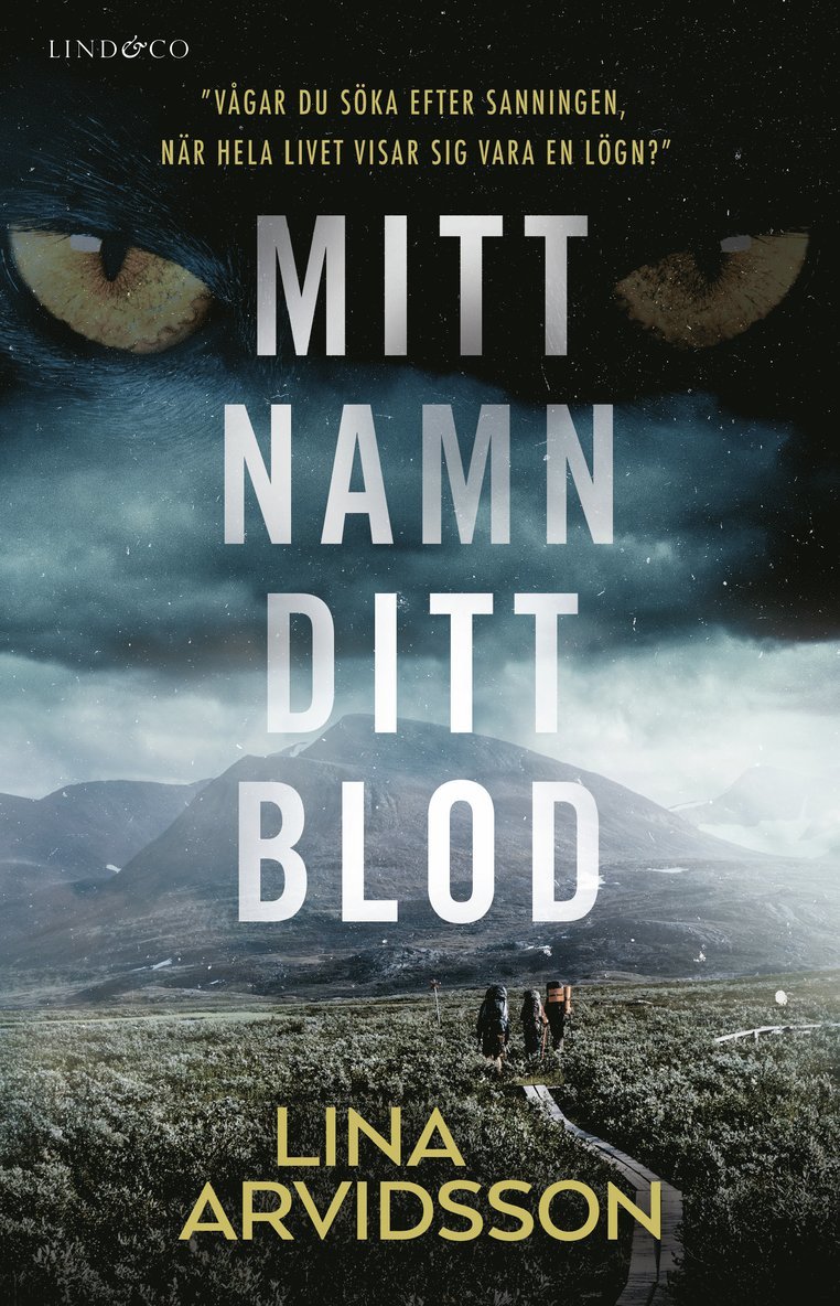 Lina Arvidsson - Mitt namn, ditt blod, Inbunden