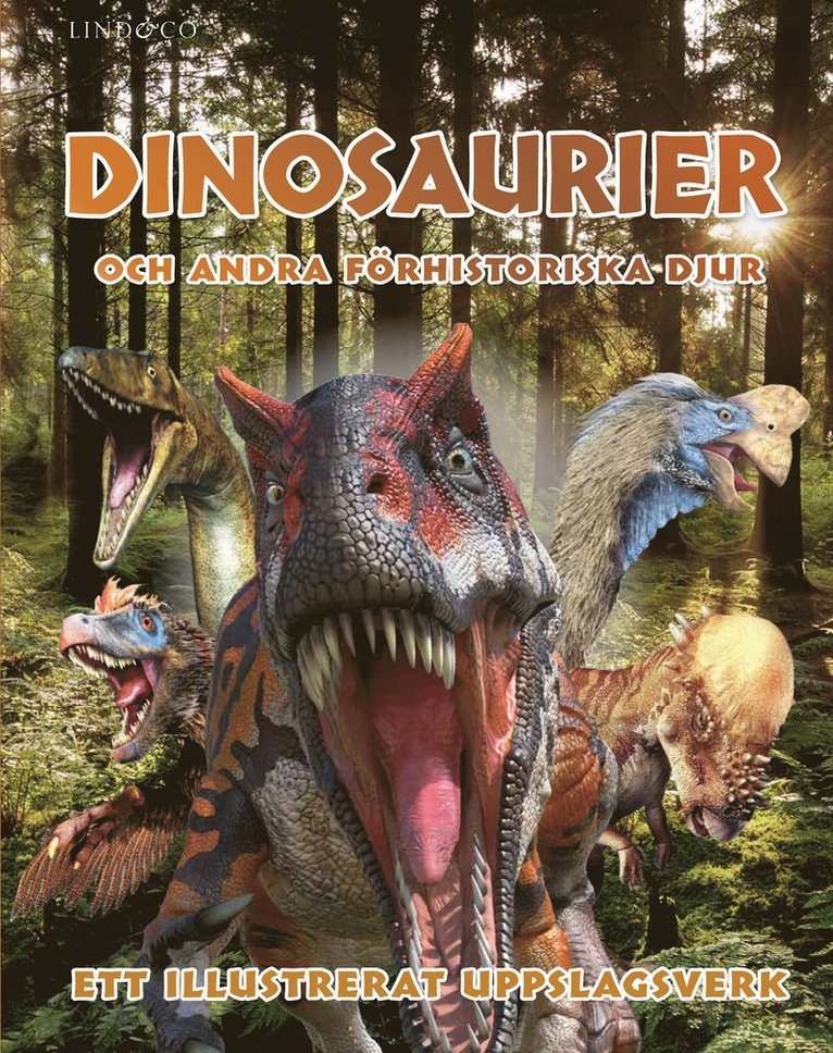 Dinosaurier och andra förhistoriska djur : ett illustrerat uppslagsverk 1