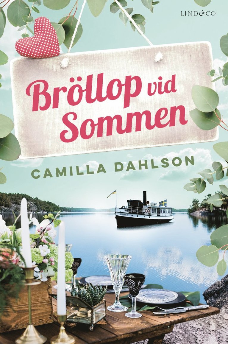 Camilla Dahlson - Bröllop vid Sommen, Inbunden