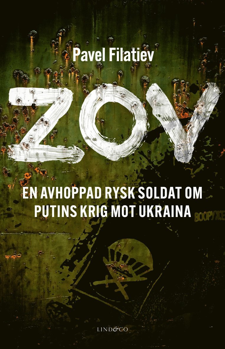 ZOV : en avhoppad rysk soldat om Putins krig mot Ukraina 1