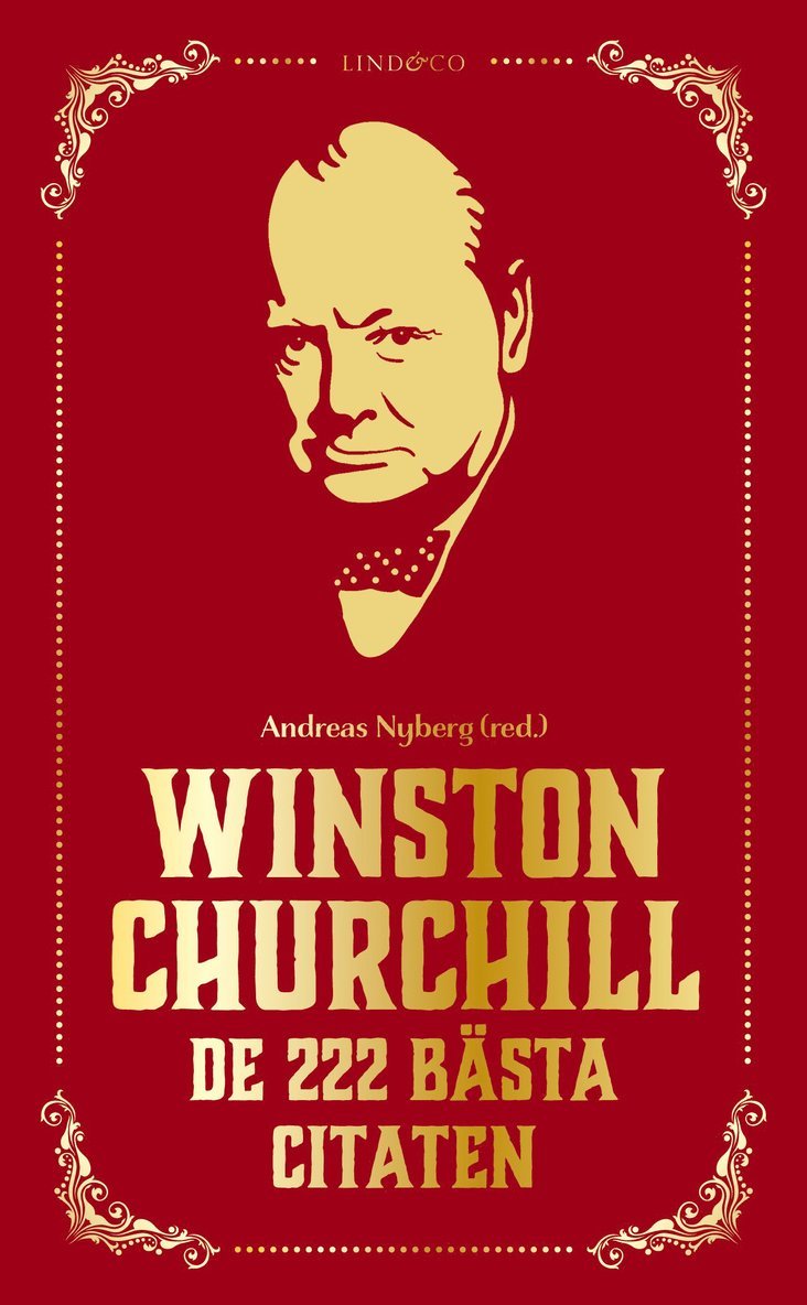 Winston Churchill : de 222 bästa citaten 1