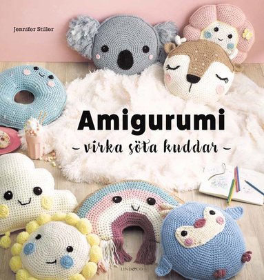 bokomslag Amigurumi : virka söta kuddar