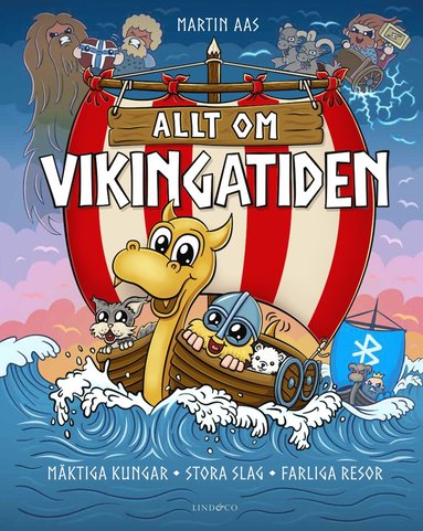 bokomslag Allt om vikingatiden : Mäktiga kungar, stora slag