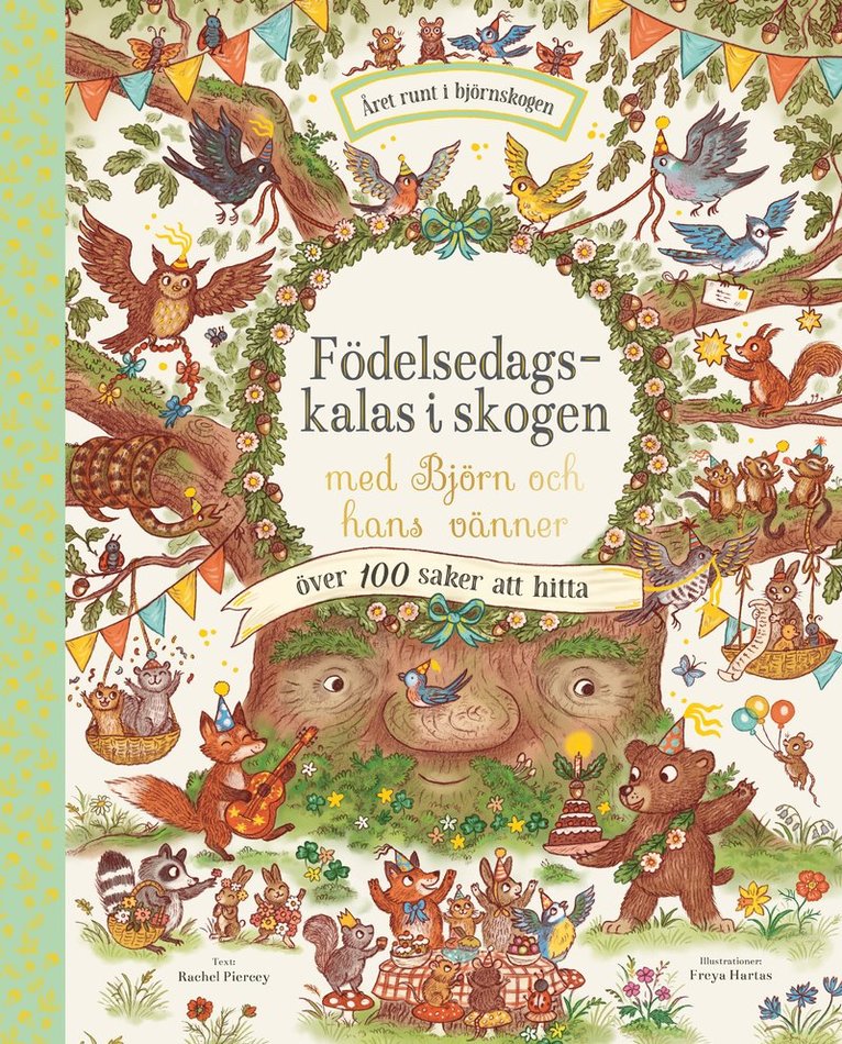 Rachel Piercey - Födelsedagskalas i skogen med Björn och hans vänner, Inbunden