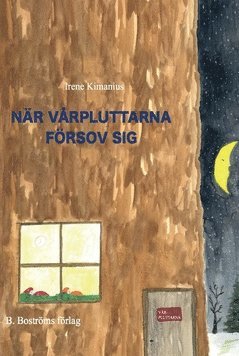 bokomslag När vårpluttarna försov sig