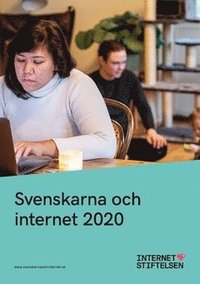 bokomslag Svenskarna och internet 2020 : undersökning om svenskarnas internetvanor