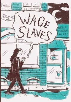 Daria Bogdanska - Wage slaves, Häftad