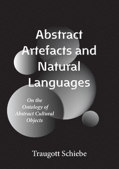 Abstract artefacts and natural languages : on the ontology of abstract cultural objects 1