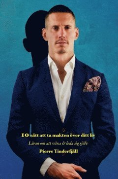 bokomslag 10 sätt att ta makten över ditt liv