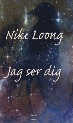 Niki Loong - Jag ser dig : roman, Inbunden