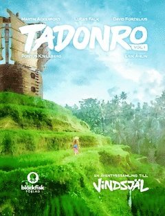 Tadonro. En äventyrssamling till Vindsjäl 1