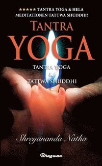 bokomslag Tantra Yoga : Tantra yoga & Tattwa Shuddhi