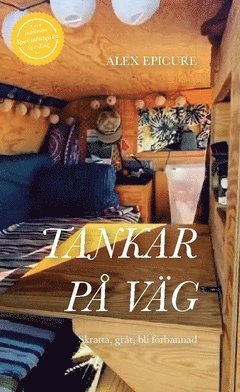 bokomslag Tankar på väg : skratta, gråt, bli förbannad